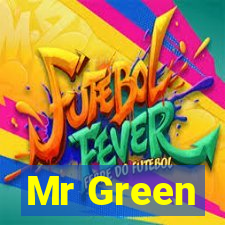 Mr Green